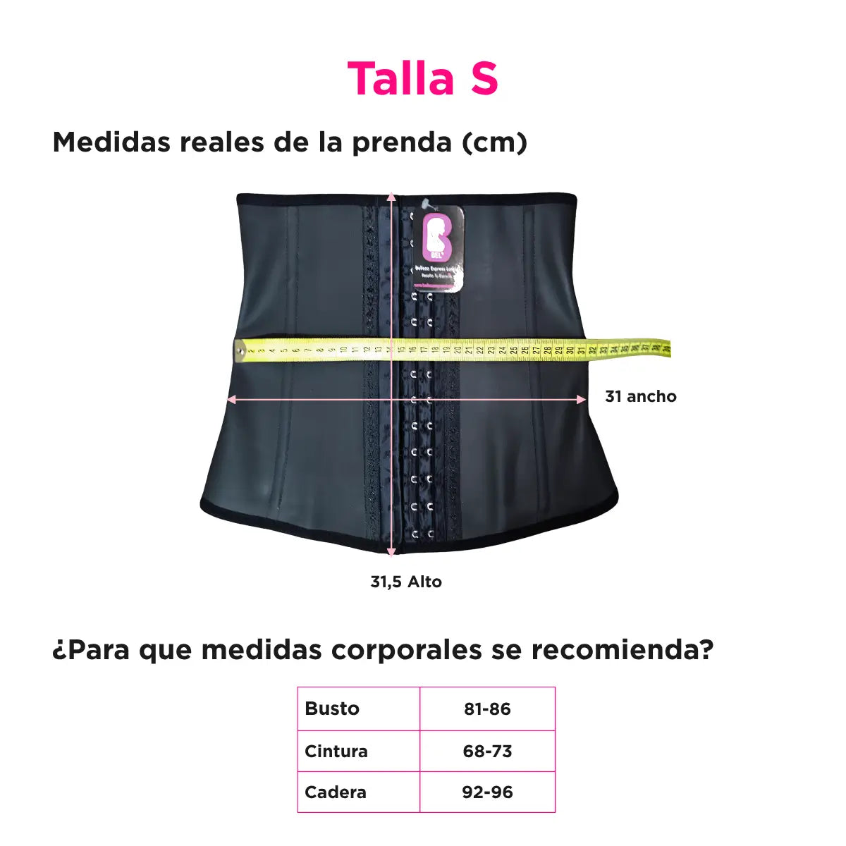 Medidas reales de la faja cinturilla BEL talla S con ancho, alto y tabla de medidas corporales recomendadas.